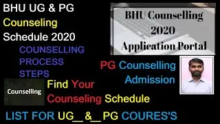BHU UG & PG Counseling Schedule 2020