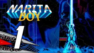 Narita Boy - Gameplay Walkthrough Part 1 (No Commentary, PS5)