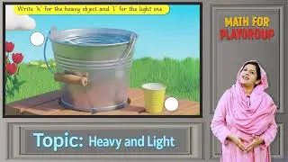 Math for Kids 3+ | Heavy and Light Parents Guide | Early Math Practice