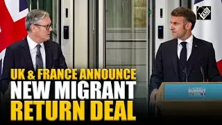 UK & France announce agreement on &ldquo;one in, one out&rdquo; migrant return programme