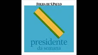 Presidente da Semana - Ep. 12 - Getúlio Vargas, revolução e ditadura