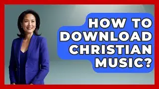 How To Download Christian Music? - Holy Harmonies