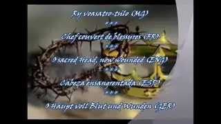 FFPM : 92  Ry voasatro tsilo - Chef couvert de blessures - O sacred Head, now wounded - Cabeza ensan