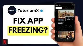 How to Fix Netflix App Freezing on Mobile