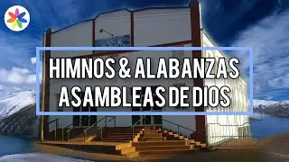 Himnos & Alabanzas de la Asamblea de Dios *selecci&oacute;n radio alfa*