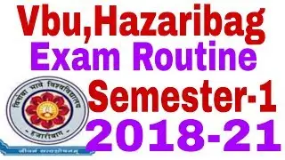 Vbu Semester-1 Revised Exam Routine(2018-21)