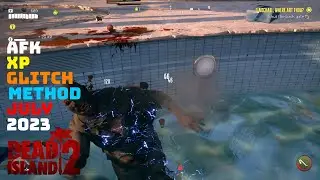 Dead Island 2: Метод устранения глюка AFK XP (июль 2023 г.)