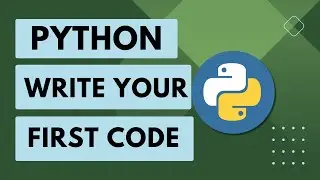 [2] Python Basics: Write your first Python Code