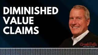 CrashTalk : Diminished Value Claims