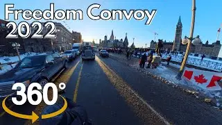 Freedom Convoy 2022 in 360&deg; - Ottawa Parliament Hill to Supreme Court of Justice - Friday Jan 28