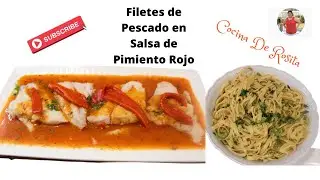 Filetes de Pescado en Salsa de Pimiento Rojo {Cocina De Rosita}