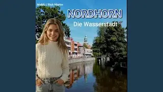 NORDHORN. Die Wasserstadt.