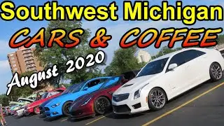 Southwest Michigan Cars & Coffee | August 2020