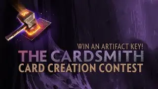 Cardsmith Contest - Win An Artifact Key!