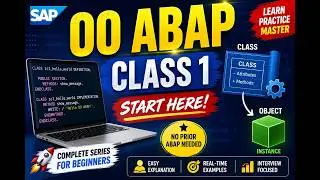 SAP ABAP Object-Oriented Programming | Class 1 | Beginner to Expert