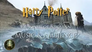 Harry Potter and the Prisoner of Azkaban | Music and Ambience | Book 3