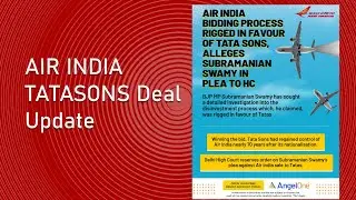 Air India Tata Deal Update 06.01.2022