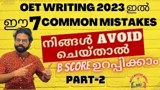 OET 2023-7 Serious Writing Mistakes Part-2| 40Min MASTER CLASS WITH Solved QU&ANSWERS| OET WITH MNC