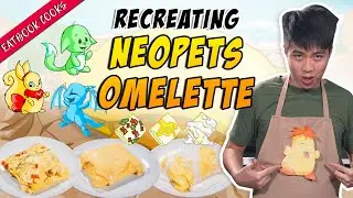 We Created Neopets Omelette From Scratch | Eatbook Cooks | EP 6