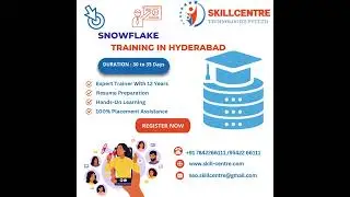 skill centre| snowflake training in hyderabad | skillcentre training institutes |