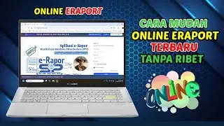 Cara Onlinekan Eraport Mudah dan Praktis