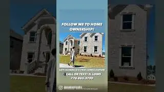 ✨Time To Make Your Dream A Reality✨ D. Lowe 📲770.885.3790 Call or Text #shorts  #atlantarealestate