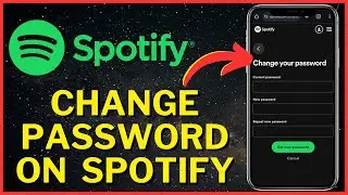 How To Change Your Password On Spotify