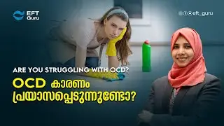 Are you struggling with OCD?| Life Transformation Training | EFT GURU
