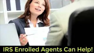 Enrolled Agent Tax Resolution Video