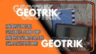 #GeoTRIK Mengukur Strike and Dip menggunakan Smartphone.