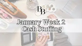 January 2025 Week 2 Cash Stuff | UK Cash Stuffer