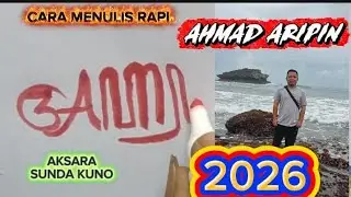 CARA MENULIS RAPI ||NAMA AHMAD ARIPIN . 2026 HOW TO WRITE GOOD