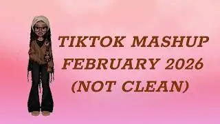 Viral TikTok Mashup 2026 🔥