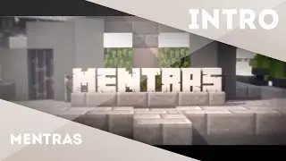 Intro | Mentras | by PicAniTutorials