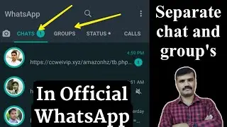how to separate chats and groups in official WhatsApp