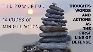 Modern Bushido Codes of Ethics.  Optional values in a 14-code system