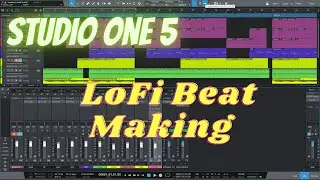 Making my first LoFi Beat in Studio One