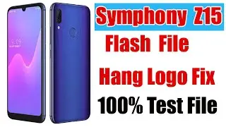 Symphony Z15 Flash File/ Symphony Z15 Frp & Hang Logo Fix 100% With Customer Firmware Free Cm2 2021