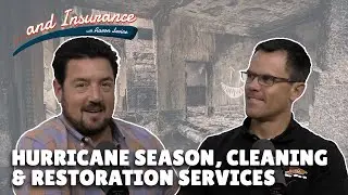 Hurricane Season, Cleaning, & Restoration Services ... and Insurance Episode 27: Servpro Pt. 2