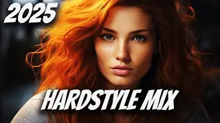 Hardstyle Music 2025 | Best Remixes & Songs 2025