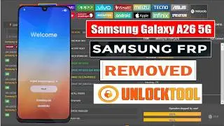 Samsung Galaxy A26 5G  FRP Lock Remove Unlock Tool 2026