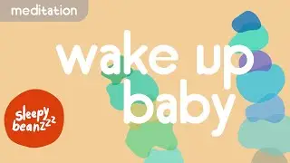 ☀️🌻 Rise & Shine | Mindfulness For Kids | Guided Kids Meditation​