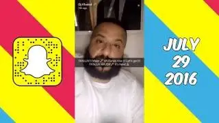 DJ Khaled Snapchat Story (7/29/16)
