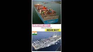 Difference between INDIAN NAVY & MERCHANT NAVY #shorts #merchantnavyshorts #viral