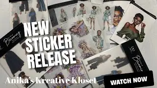 NEW Sticker Release | Fashion Doll Planner Stickers | Anika&rsquo;s Kreative Kloset
