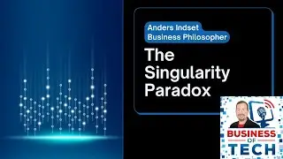 The Singularity Paradox: Philosophy, Business Innovation, and Future Technologies with Anders Indset
