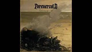 Forevercold -  Hamvaim f​&uacute;​jja a sz​&eacute;​l (Full- Length : 2024) Hungarian Atmospheric  Black Metal.