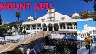 om shanti bhawan | universal peace hall | माउंट आबू |   mount abu