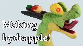 Needle felting hydrapple!