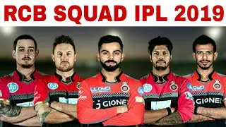 IPL 2019 ROYAL CHALLENGERS BANGALORE TEAM SQUAD || INDIAN PREMIER LEAGUE 12 || RCB PROBABLE TEAM